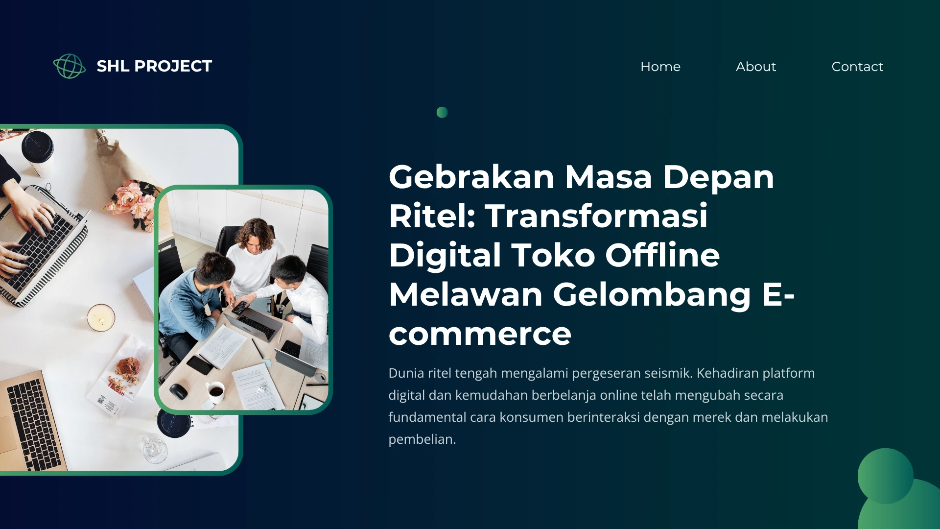 Gebrakan Masa Depan Ritel: Transformasi Digital Toko Offline Melawan Gelombang E-commerce