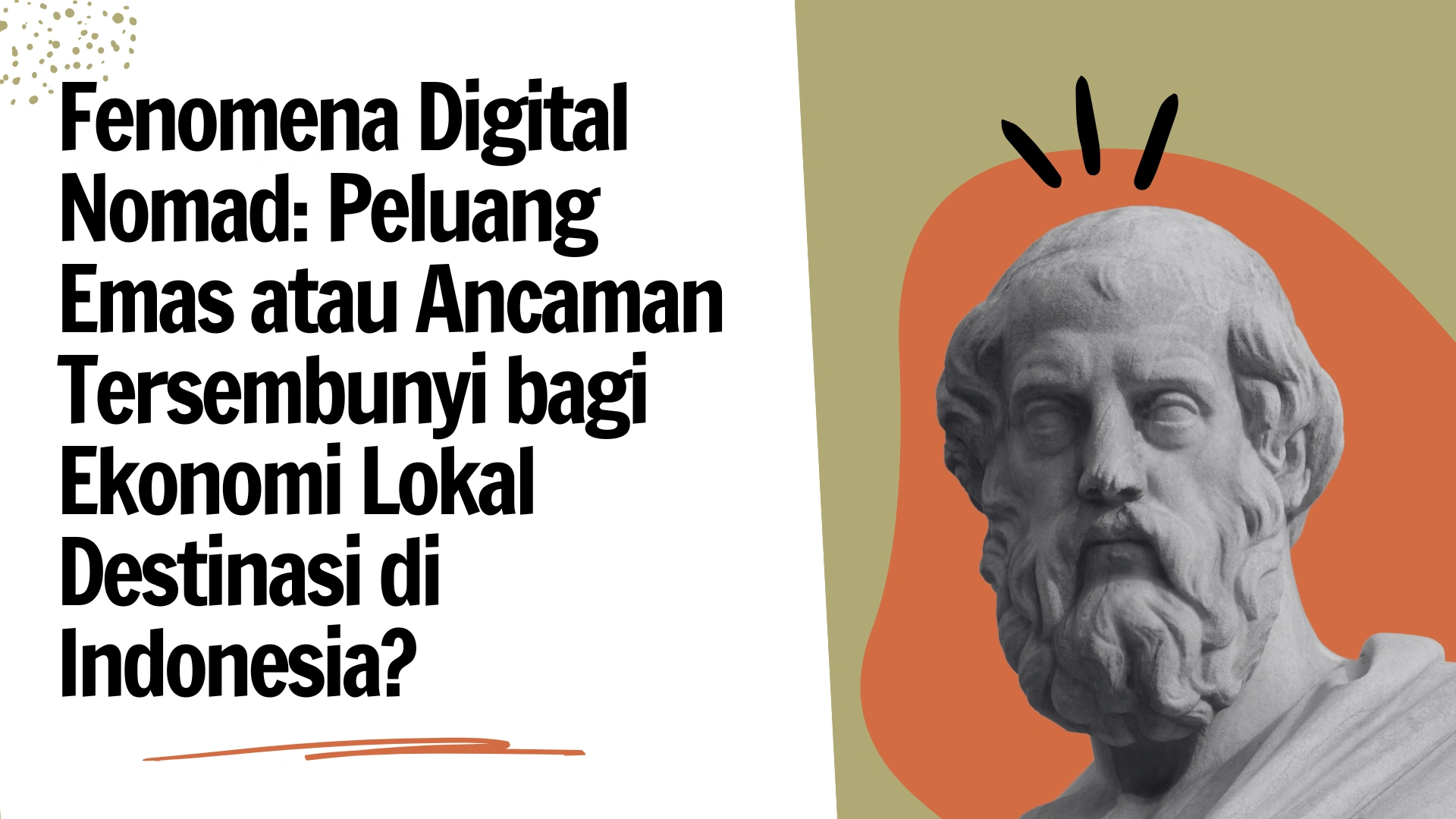 Fenomena Digital Nomad: Peluang Emas atau Ancaman Tersembunyi bagi Ekonomi Lokal Destinasi di Indonesia?