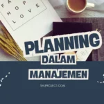 Planning dalam Manajemen