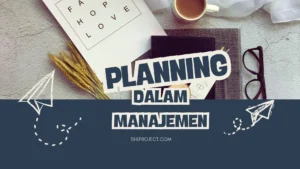 Planning dalam Manajemen