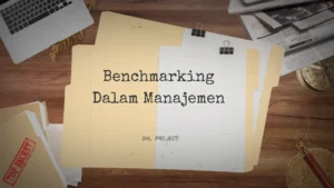 Benchmarking Dalam Manajemen
